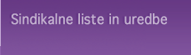 Sindikalne liste in uredbe