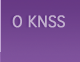O KNSS